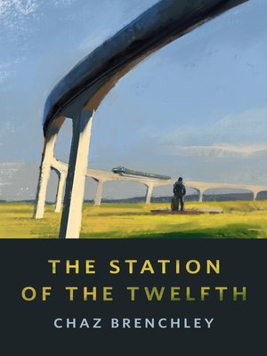 cover image of The Station of the Twelfth: a Tor.com Original